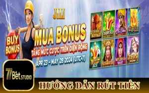 Những Điều Cần Chú Ý Khi Rút Tiền 77Bet